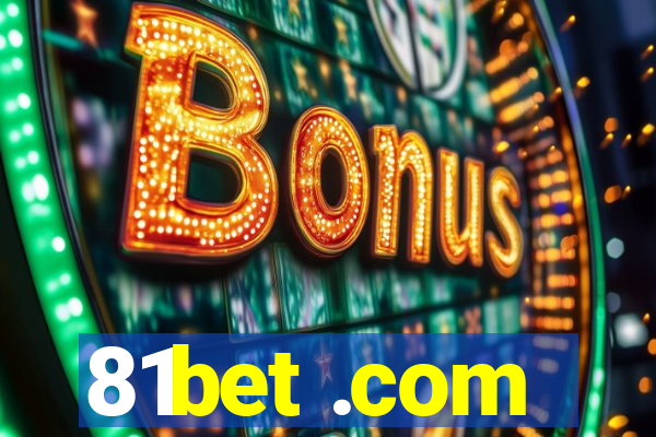 81bet .com